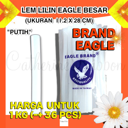 Lem Lilin BSR Eagle (Pcs)